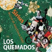 Review: Los Quemados - Sirius & Live at Jazz Dock